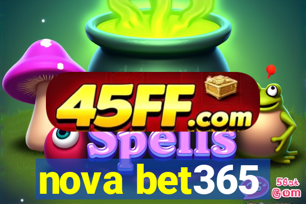 nova bet365